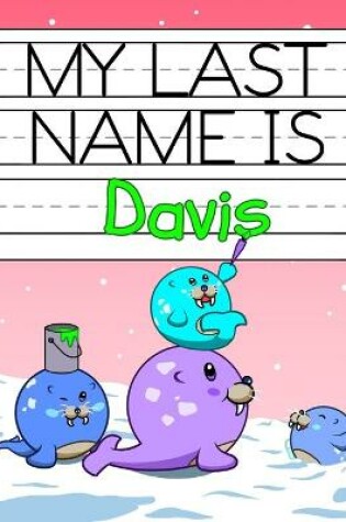 Cover of My Last Name is Davis