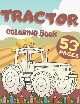 Book cover for Tractor Coloring Book