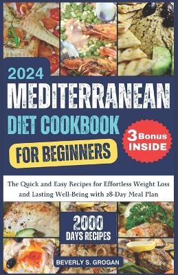 Book cover for Mediterranean Diet Cookbook for Beginners 2024