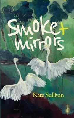 Book cover for Smoke & Mirrors