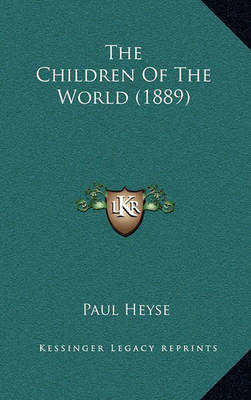 Book cover for The Children of the World (1889)