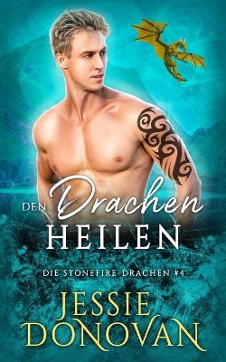 Book cover for Den Drachen heilen