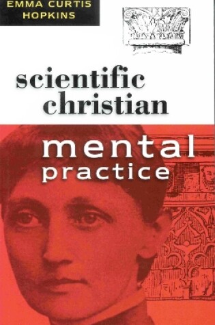 Cover of Scientific Christian Mental Practice