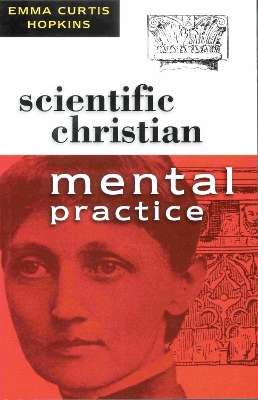 Book cover for Scientific Christian Mental Practice