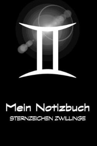 Cover of Mein Notizbuch - Sternzeichen Zwillinge