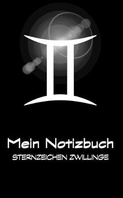 Cover of Mein Notizbuch - Sternzeichen Zwillinge