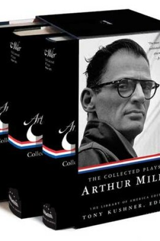 Cover of The Collected Plays Of Arthur Miller: (A Three-Volume Boxed Set),