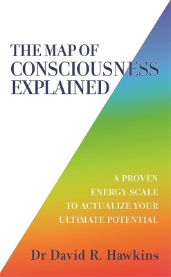 Book cover for The Map of Consciousness Explained