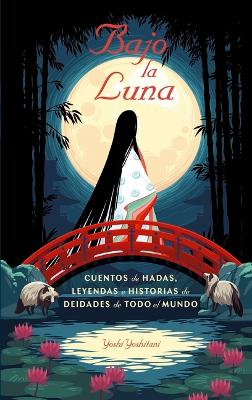 Book cover for Bajo La Luna