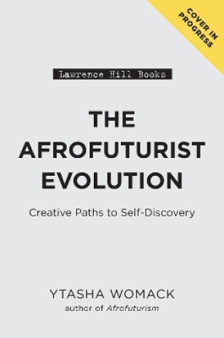 Cover of The Afrofuturist Evolution