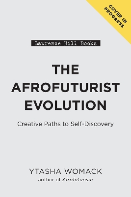 Book cover for The Afrofuturist Evolution