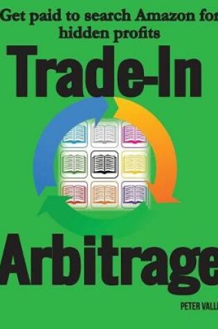 Cover of Trade-In Arbitrage
