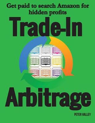 Book cover for Trade-In Arbitrage