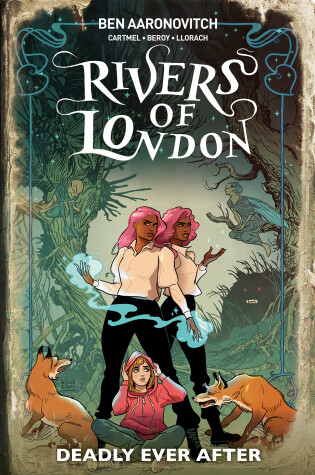 Cover of Rivers Of London: Deadly Ever After