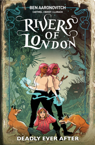 Book cover for Rivers Of London: Deadly Ever After (Graphic Novel)