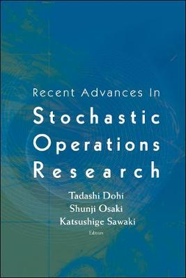 Book cover for Recent Advances In Stochastic Operations Research