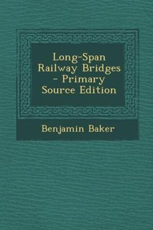 Cover of Long-Span Railway Bridges