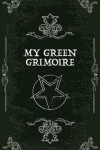 Book cover for My Green Pocket Grimoire