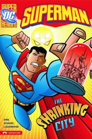 Cover of Superman Shrinking City