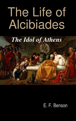 Book cover for The Life of Alcibiades