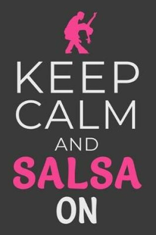 Cover of Keep Calm and Salsa On