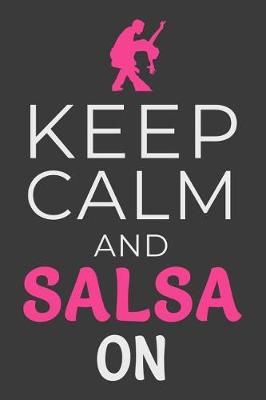 Book cover for Keep Calm and Salsa On