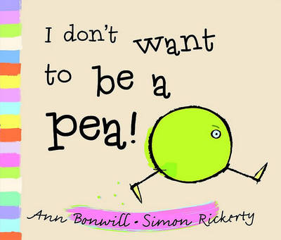 Book cover for I Don't Want to Be a Pea!