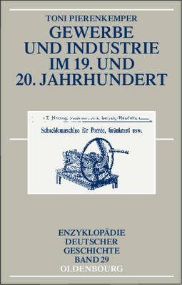 Cover of Gewerbe Und Industrie Im 19. Und 20. Jahrhundert