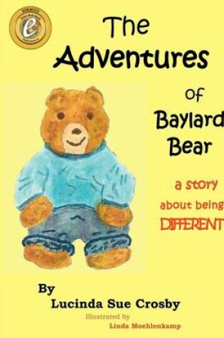 Cover of The Adventures of Baylard Bear