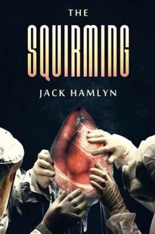 Cover of The Squirming