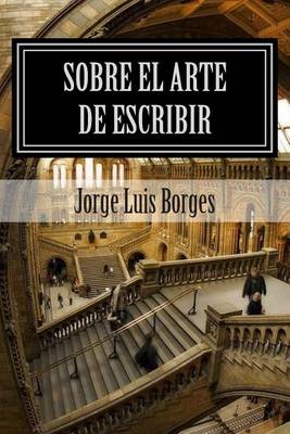 Book cover for Sobre El Arte de Escribir