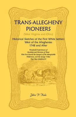 Book cover for Trans-Allegheny Pioneers (West Virginia and Ohio)