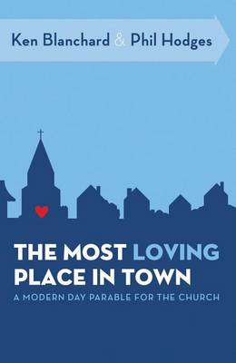 Book cover for The Most Loving Place in Town