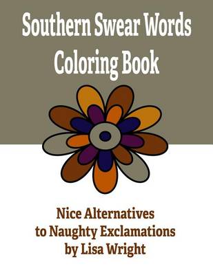 Book cover for Southern Swear Words Coloring Book