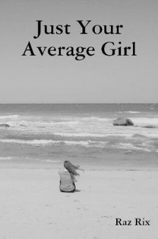 Cover of Just Your Average Girl