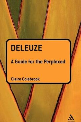 Cover of Deleuze: A Guide for the Perplexed