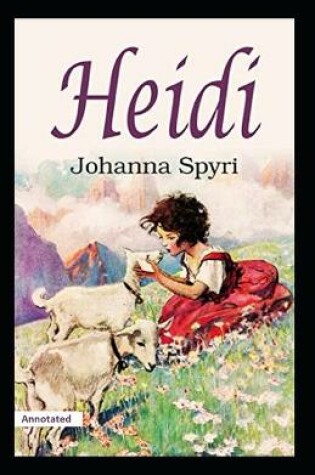Cover of Heidi Annotated
