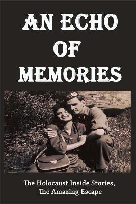 Cover of An Echo Of Memories