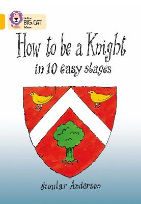 Cover of How To Be A Knight