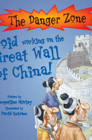 Cover of Avoid Working on the Great Wall of China