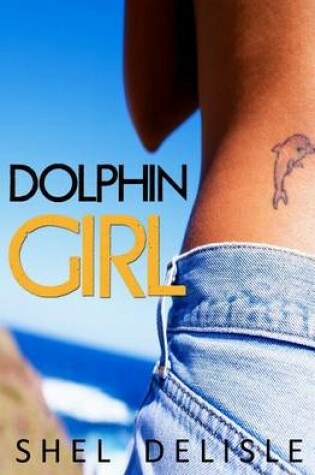 Cover of Dolphin Girl