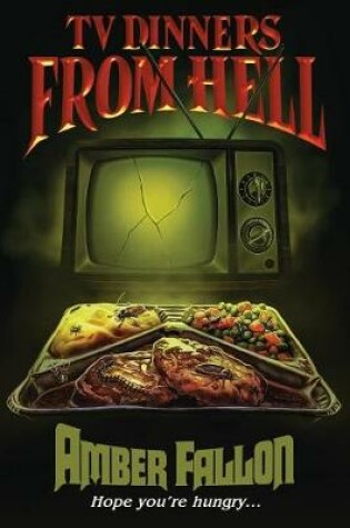 Cover of TV Dinners from Hell