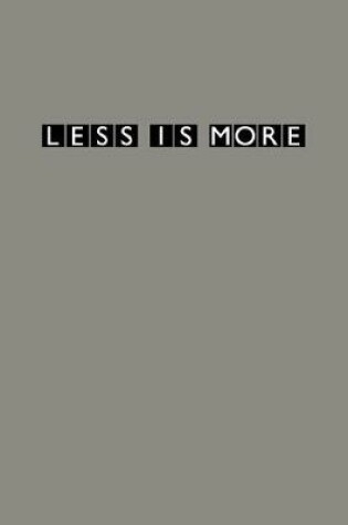 Cover of Less Is More