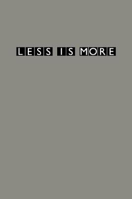 Book cover for Less Is More