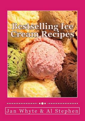 Book cover for Bestselling Ice Cream Recipes