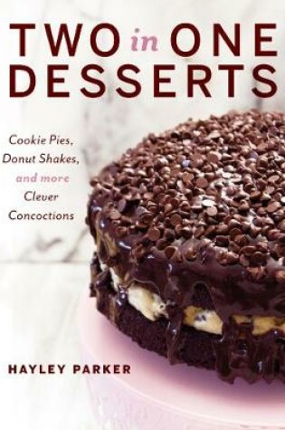 Cover of Two in One Desserts