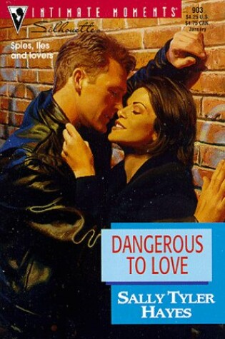 Cover of Dangerous to Love