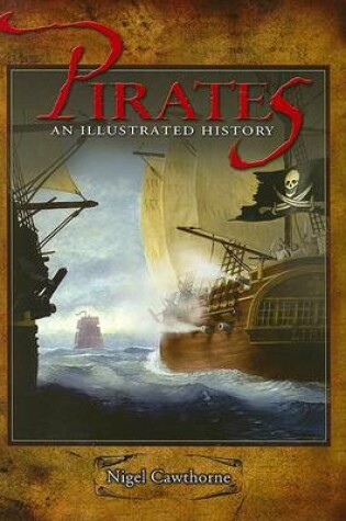 Cover of Pirates an Illustrated History