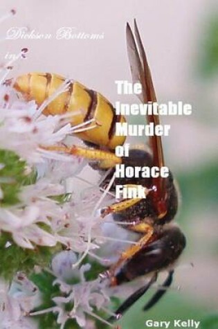 Cover of The Inevitable Murder of Horace Fink