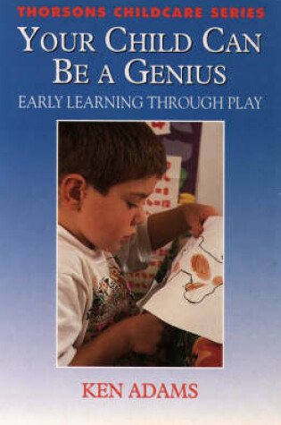 Cover of Your Child Can be a Genius